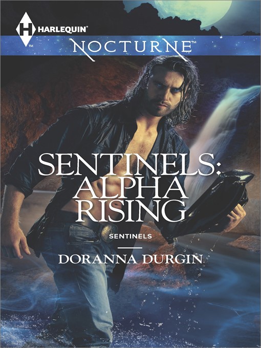 Title details for Sentinels: Alpha Rising by Doranna Durgin - Wait list